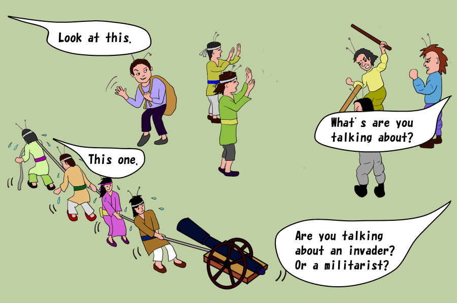 Are you talking about an invader? Or a militarist?
