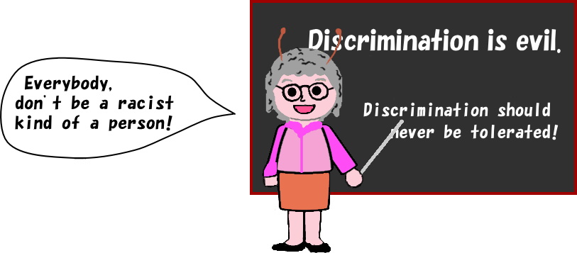 Don't be a racist kind of a person!