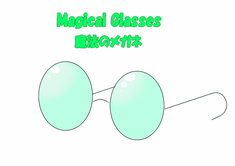 Magical Glasses